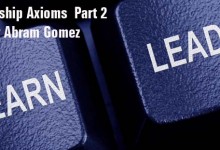 Leadership Axioms…Part 2